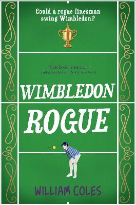 Wimbledon Rogue - William Coles - cover