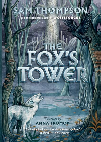 The Fox's Tower - Sam Thompson,Anna Tromop - ebook