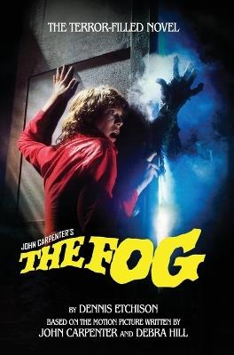 The Fog: The Official Novelization - Dennis Etchison - cover