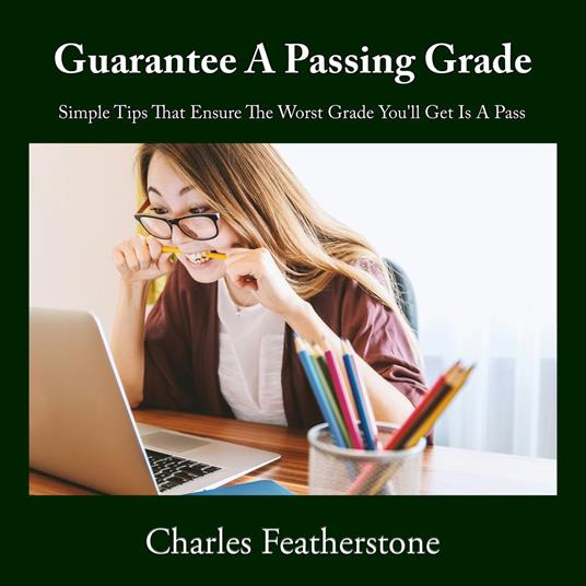 Guarantee A Passing Grade