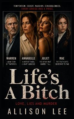 Life's A Bitch - Allison Lee - cover