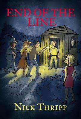 End of the Line - Nick Thripp - cover