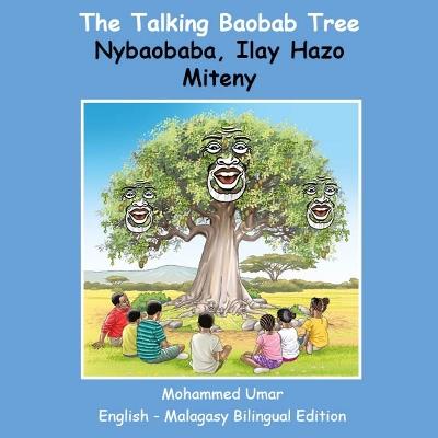 The Talking Baobab Tree: English-Malagasy Bilingual Edition - Mohammed Umar - cover