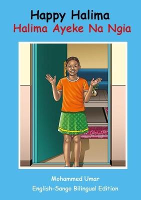 Happy Halima: English - Sango Bilingual Edition - Mohammed Umar - cover