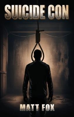 Suicide Con - Matt Fox - cover