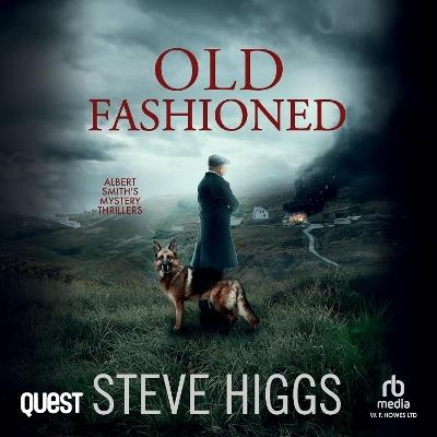 Old Fashioned - Steve Higgs - cover