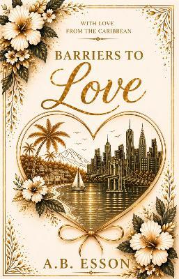 Barriers to Love - A.B. Esson - cover