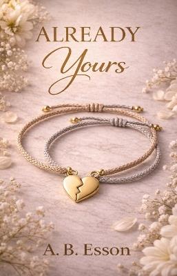 Already Yours - A.B. Esson - cover