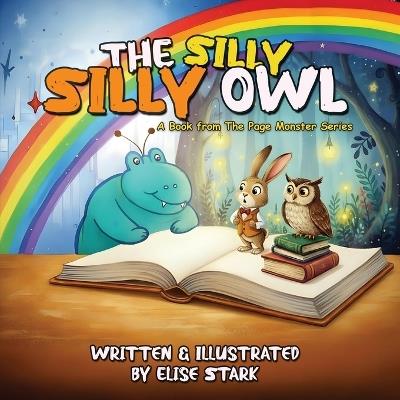 The Silly Silly Owl - Elise Stark - cover
