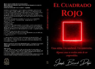 El Cuadrado Rojo - Joseph Bernard Dwyer - cover