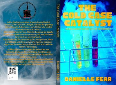The Cold Case Catalyst - Danielle Fear - cover