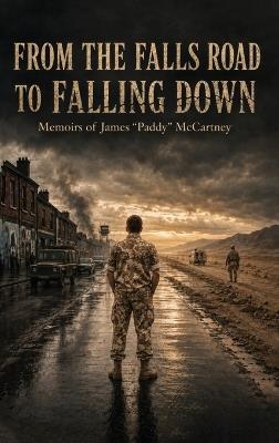 From the Falls Road to Falling Down - James Paddy McCartney - cover