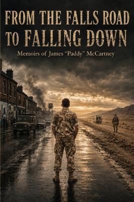 From the Falls Road to Falling Down - James Paddy McCartney - cover