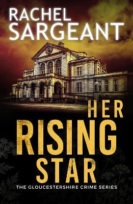 Her Rising Star - Rachel Sargeant - cover