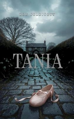 Tania - Zoe Coldicott - cover