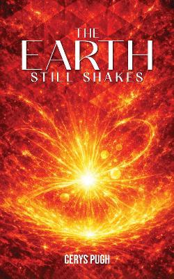 The Earth Still Shakes - Cerys Pugh - cover