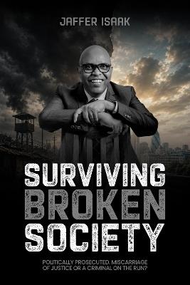 SURVIVING BROKEN SOCIETY - Jaffer Isaak - cover