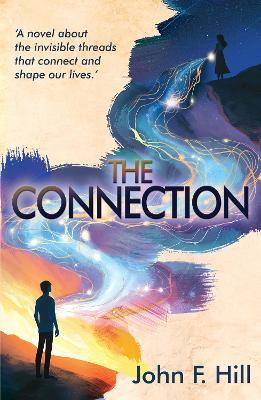 The Connection - John F. Hill - cover