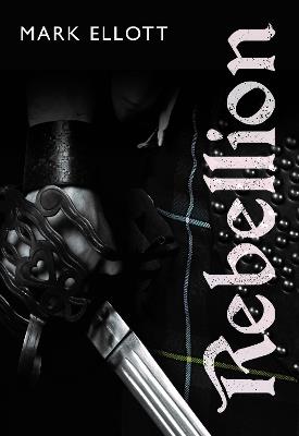 Rebellion - Mark Ellott - cover