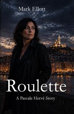 Roulette - Mark Ellott - cover