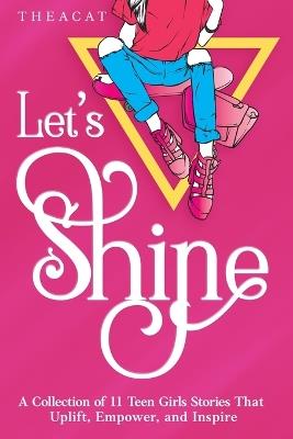 Let's Shine - Theacat - cover