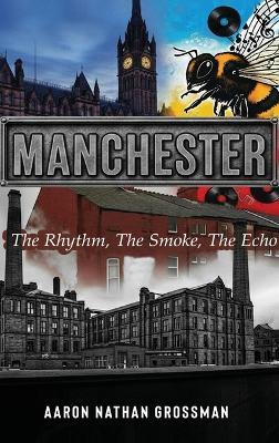 Manchester - Aaron Nathan Grossman - cover