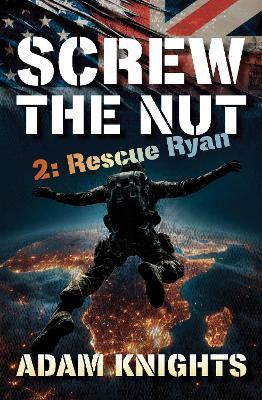 Screw the nut 2 - Rescue Ryan - Adam Knights - cover