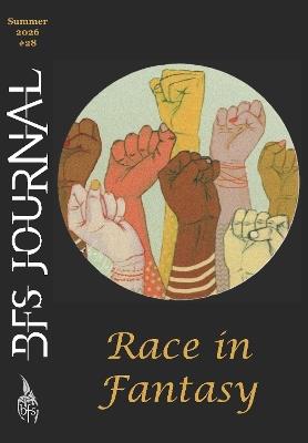 BFS Journal #28: Race in Fantasy - cover