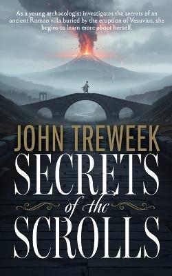 Secrets of the Scrolls - John Treweek - cover