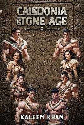 Caledonia Stone Age - Kaleem Khan - cover