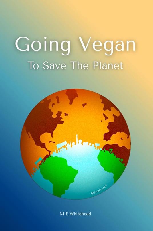 Going Vegan to Save the Planet