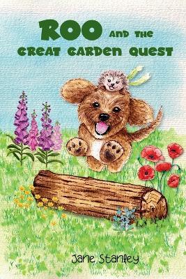 Roo and the Great Garden Quest: A Roo's Garden Adventure - Jane Stanley - cover