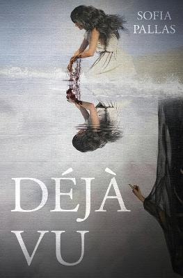 Déjà Vu - Sofia Pallas - cover