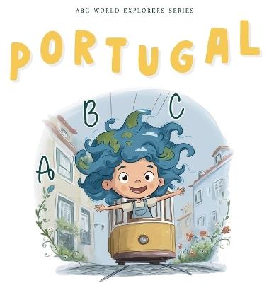 Portugal ABC: ABC World Explorers Series - cover