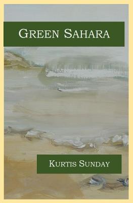 Green Sahara - Kurtis Sunday - cover