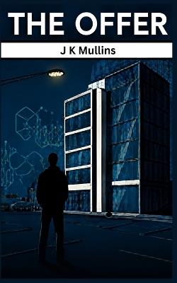 The Offer - J K Mullins - cover
