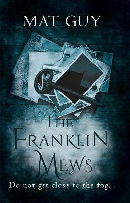The Franklin Mews - Mat Guy - cover