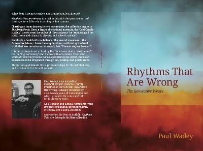 Rhythms That Are Wrong: The Generative Weave - Paul Wadey - cover