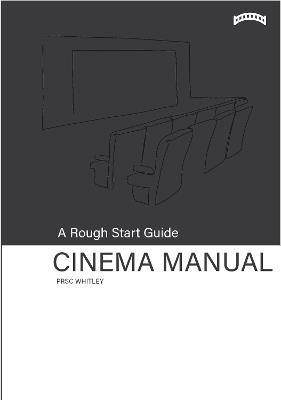 Rough Start Guide Cinema Manual - PRSC Whitley - cover