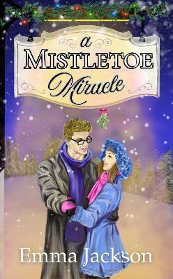 A Mistletoe Miracle - cover