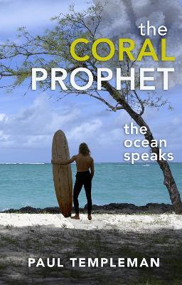 The Coral Prophet - Paul Templeman - cover