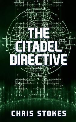 The Citadel Directive - Chris Stokes - cover