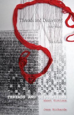 Threads and Distinctions - Jess Richards - cover