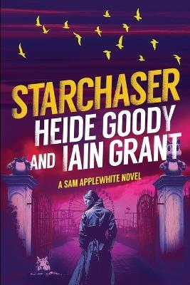 Starchaser - Iain Grant,Heide Goody - cover