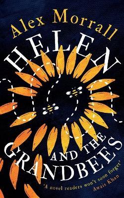 Helen and the Grandbees - Alex Morrall - cover