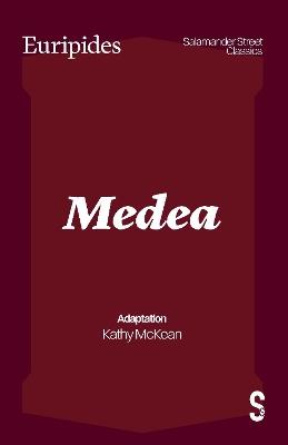 Medea - Euripides,Kathy McKean - cover