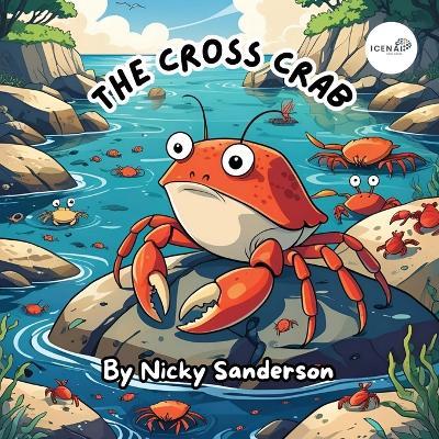 The Cross Crab - Nicky Sanderson - cover