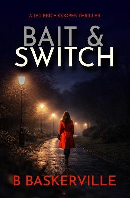 Bait & Switch - B Baskerville - cover