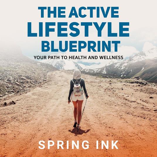 Active Lifestyle Blueprint, The