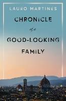 Chronicle of a Good-Looking Family